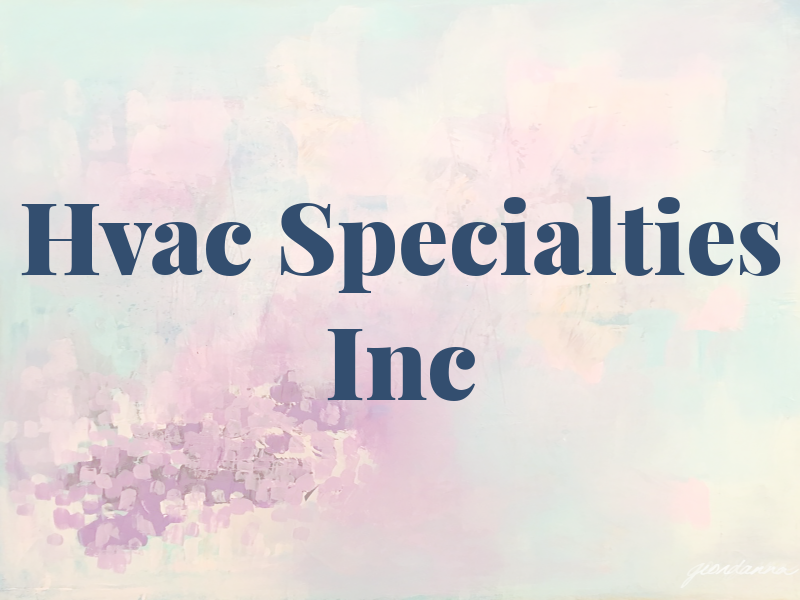Hvac Specialties Inc