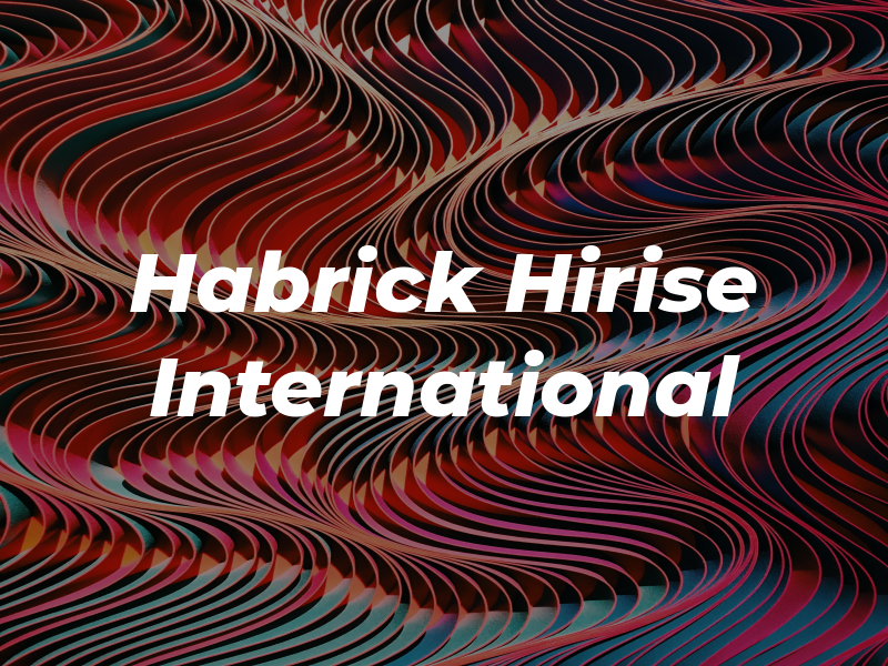 Habrick Hirise International