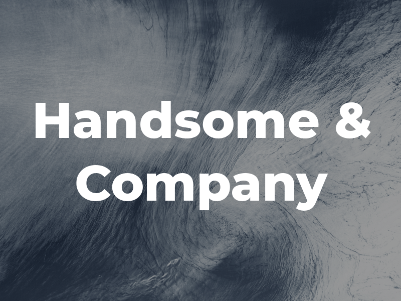 Handsome & Company