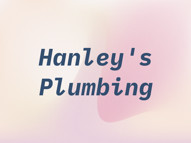 Hanley's Plumbing