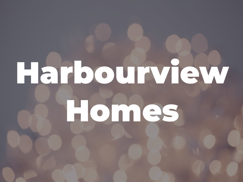 Harbourview Homes
