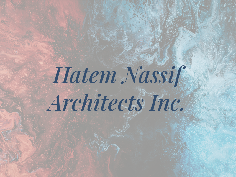 Hatem Nassif Architects Inc.