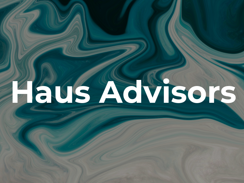 Haus Advisors