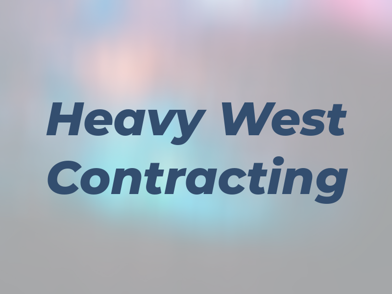 Heavy West Contracting
