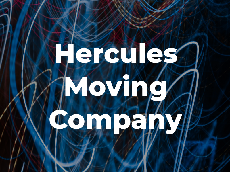 Hercules Moving Company Inc
