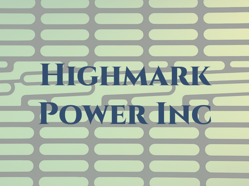 Highmark Power Inc