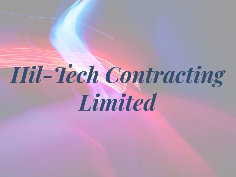 Hil-Tech Contracting Limited