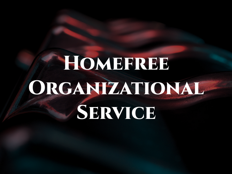 Homefree Organizational Service