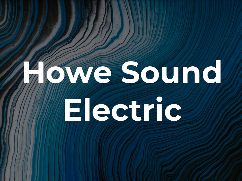 Howe Sound Electric