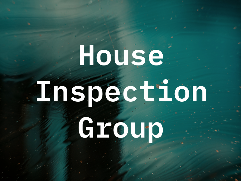 House Inspection Group