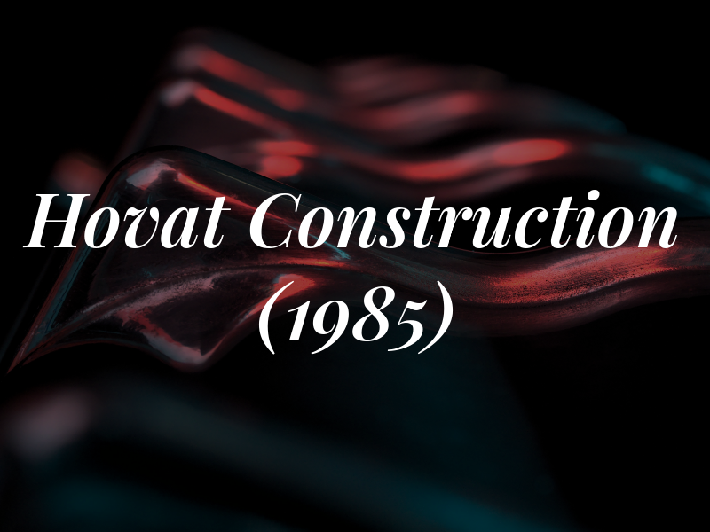 Hovat Construction (1985) Ltd