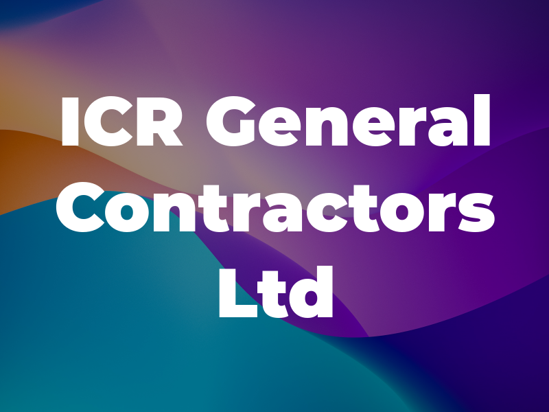 ICR General Contractors Ltd