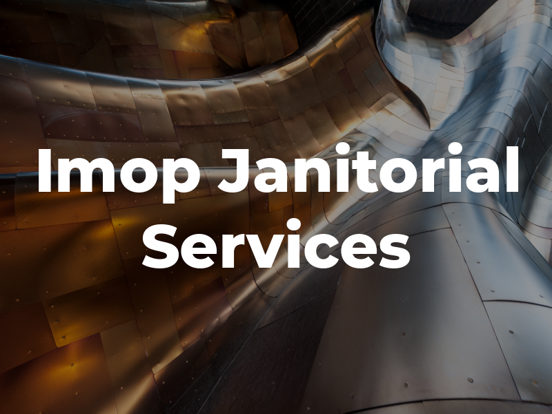 Imop Janitorial Services
