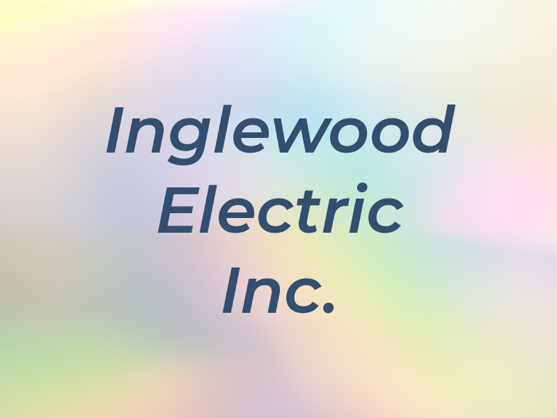 Inglewood Electric Inc.