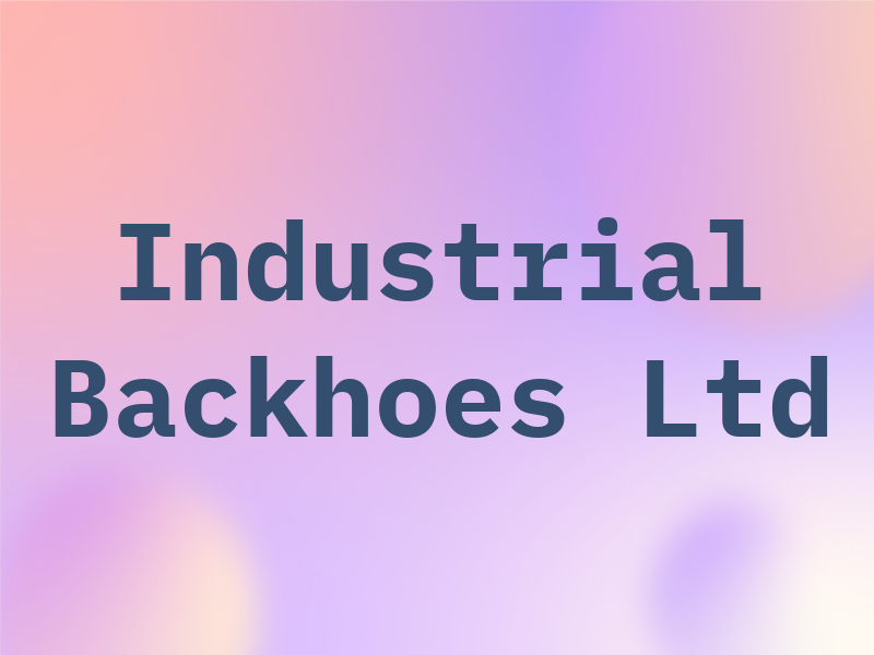 Industrial Backhoes Ltd