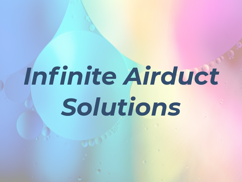Infinite Airduct Solutions Ltd