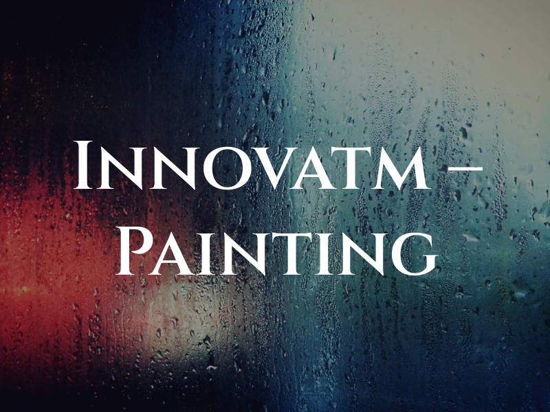 Innovatm – Painting