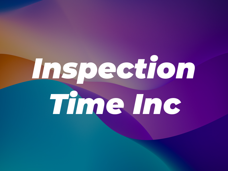 Inspection Time Inc