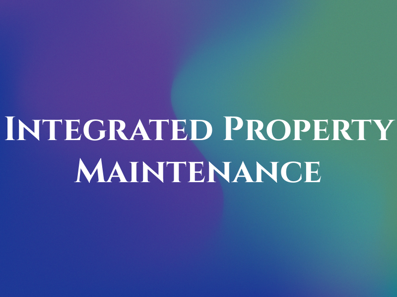 Integrated Property Maintenance