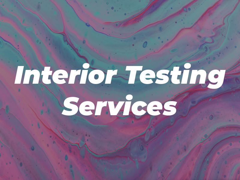 Interior Testing Services Ltd