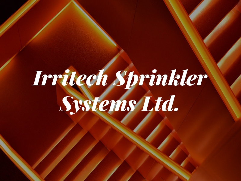 Irritech Sprinkler Systems Ltd.