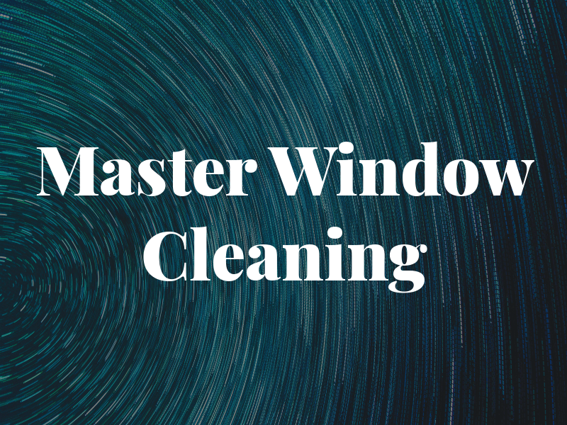 J & L Master Window Cleaning