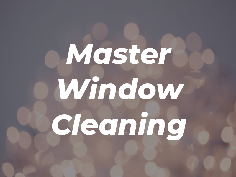 J & L Master Window Cleaning