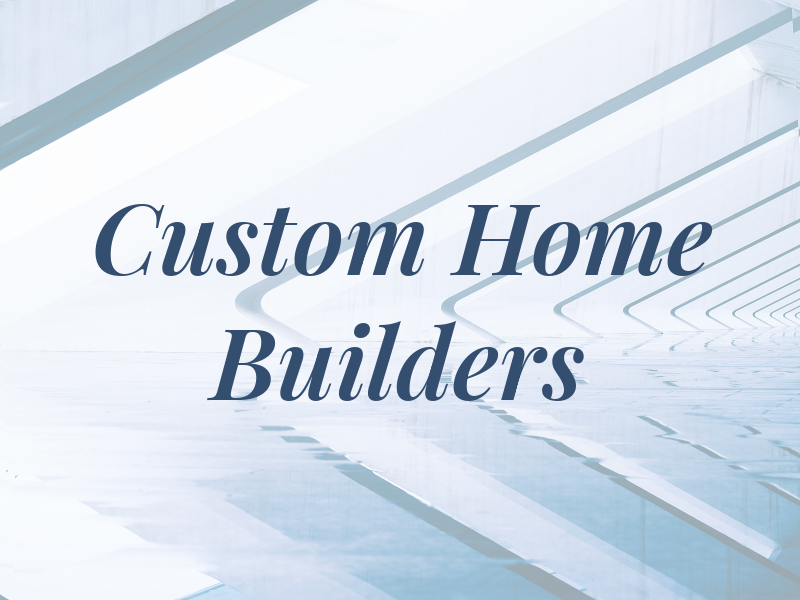 J B Custom Home Builders Inc