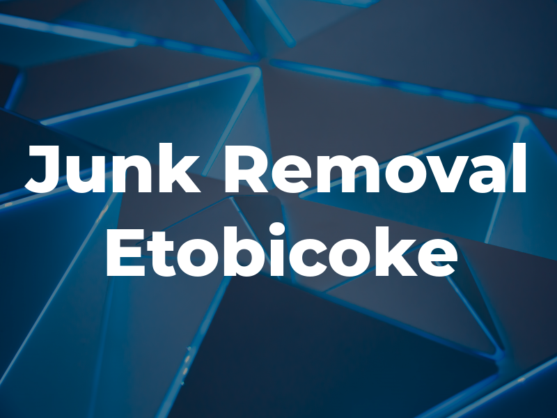 Junk Removal Etobicoke