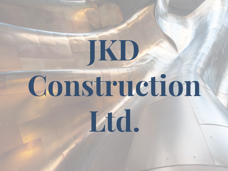 JKD Construction Ltd.