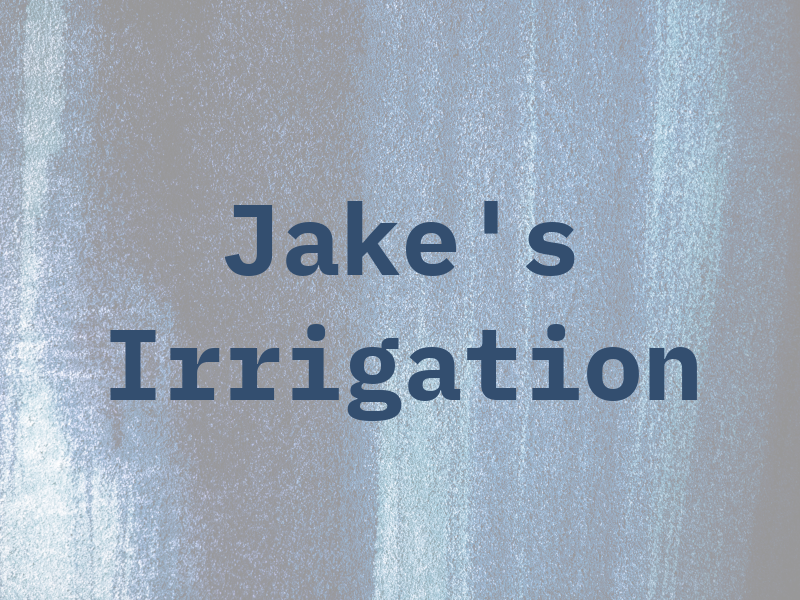 Jake's Irrigation