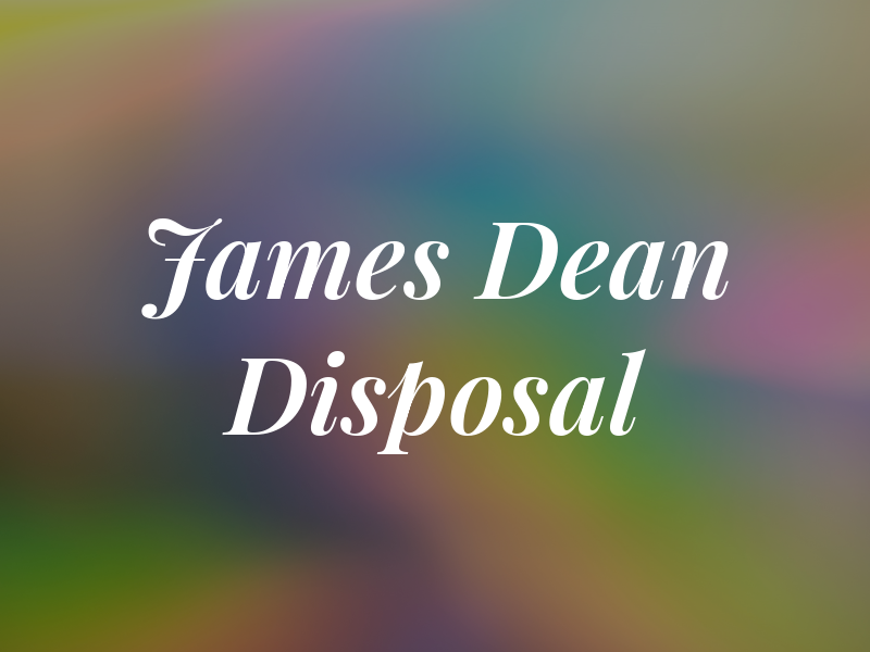 James Dean Disposal