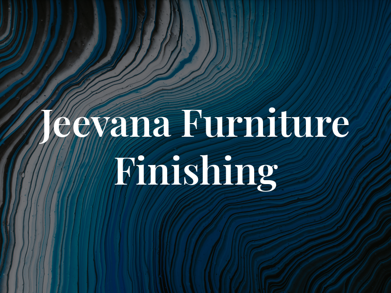 Jeevana Furniture Finishing