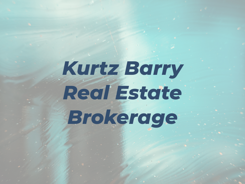 Kurtz Barry Real Estate Brokerage