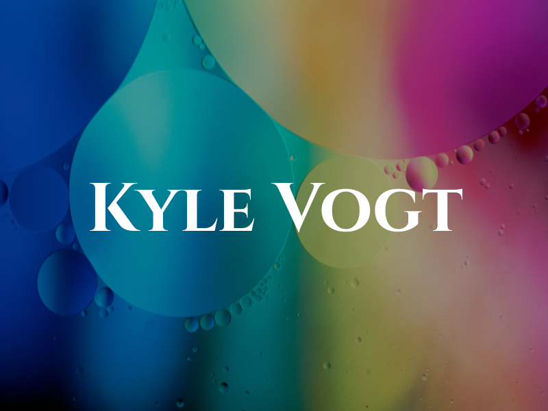 Kyle Vogt