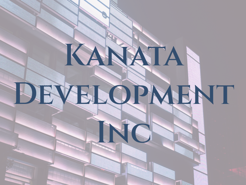 Kanata Development Inc