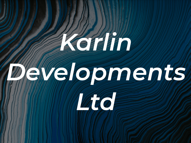 Karlin Developments Ltd