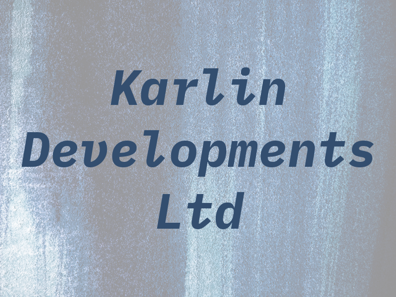 Karlin Developments Ltd