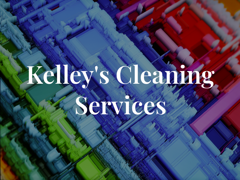 Kelley's Cleaning Services