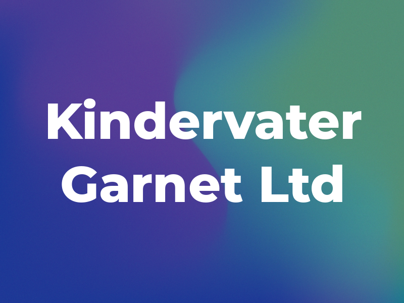 Kindervater Garnet Ltd