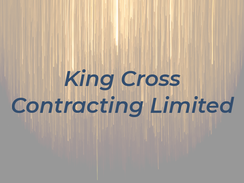 King Cross Contracting Limited