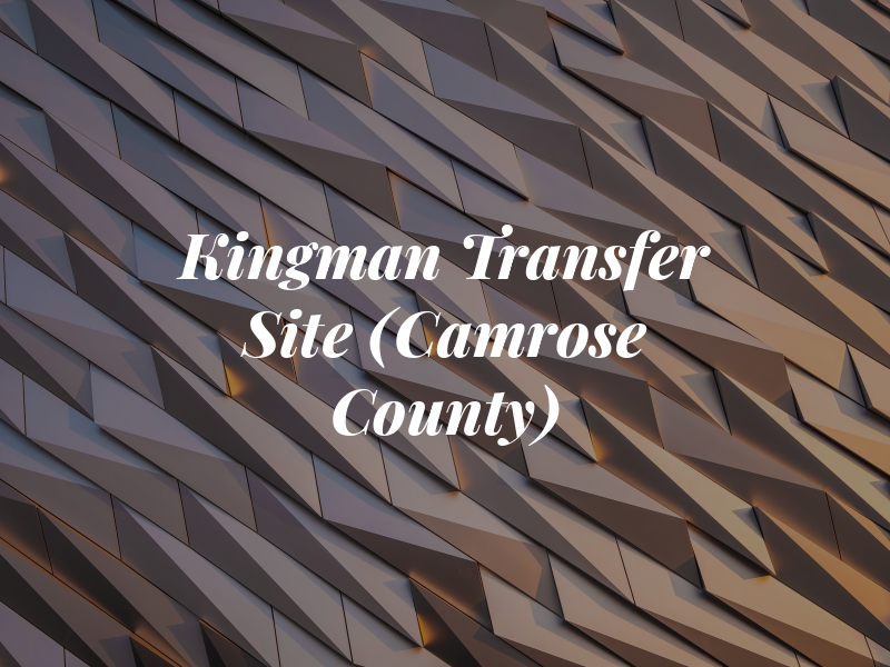 Kingman Transfer Site (Camrose County)