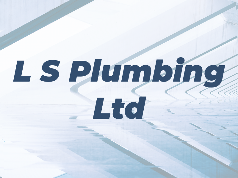 L S Plumbing Ltd