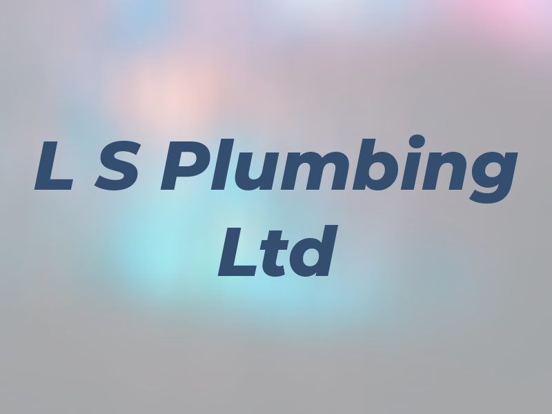 L S Plumbing Ltd