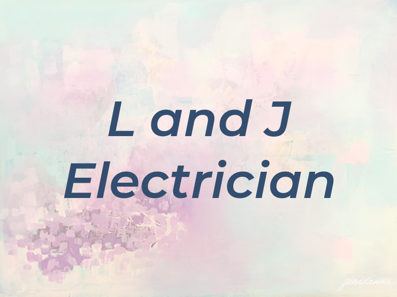 L and J Electrician