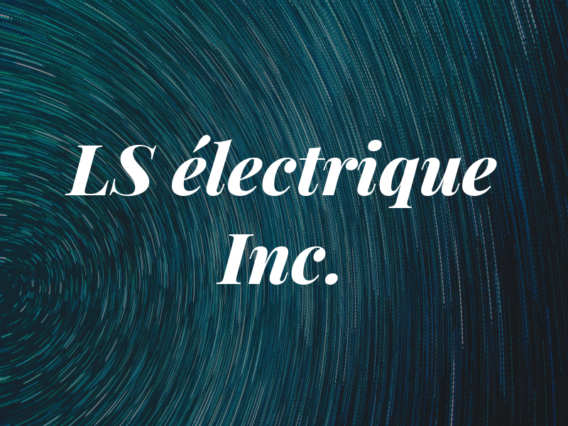 LS électrique Inc.