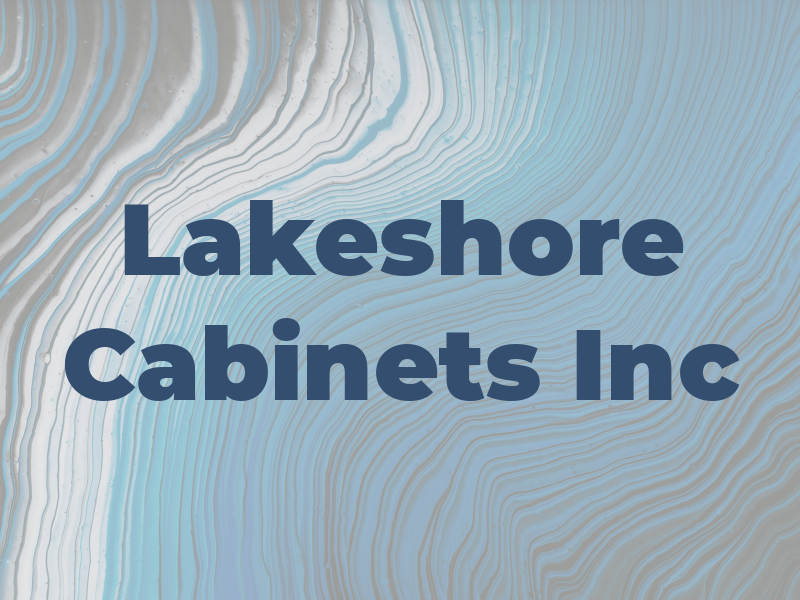 Lakeshore Cabinets Inc