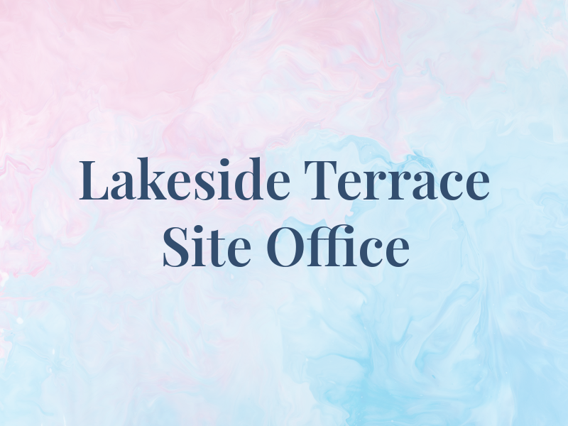 Lakeside Terrace Site Office