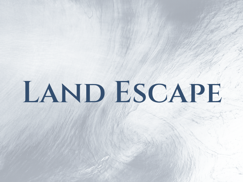 Land Escape