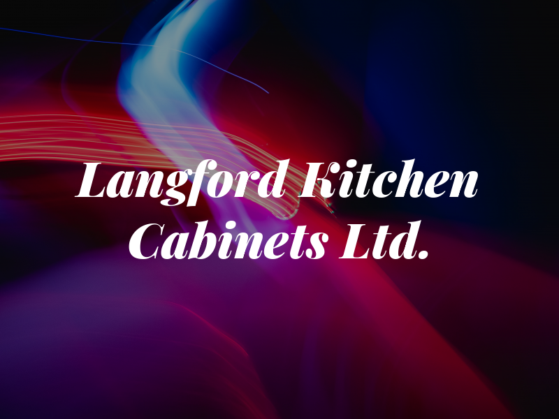 Langford Kitchen Cabinets Ltd.